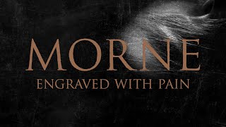 Morne - Engraved With Pain (Full Album)