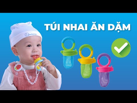 Túi Nhai Ăn Dặm Có Thực Sự Là Bảo Bối Thần Kỳ Cho Bé