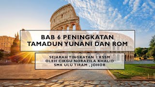 Nota Sejarah Tingkatan 1 Kssm Bab 6 Peningkatan Tamadun Yunani Dan Rom