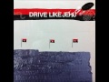 Drive Like Jehu - If It Kills You