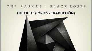 Watch Rasmus The Fight video