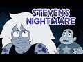 Steven's Nightmare - Steven Universe Halloween Special (Fan-Made Short Film)