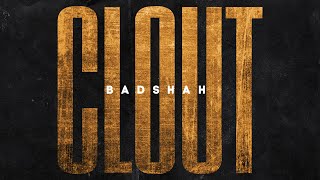Watch Badshah Clout video