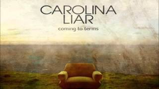 Watch Carolina Liar Something To Die For video