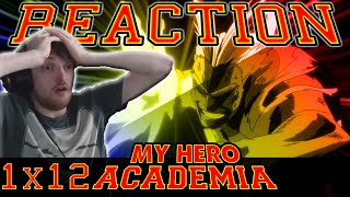 My Hero Academia: Season 1 - Episode 12 REACTION "OH. MY. GOD."