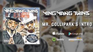 Watch Ying Yang Twins Mr Colliparks Intro video