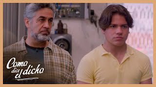 Ernesto Le Confiesa A Su Hijo Por Qué Estuvo En La Cárcel Como Dice El Dicho 45 Las Palabras