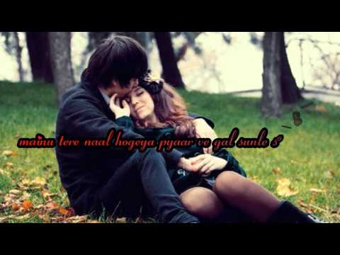 sanu tere naal hogeya pyaa with lyrics By masoom