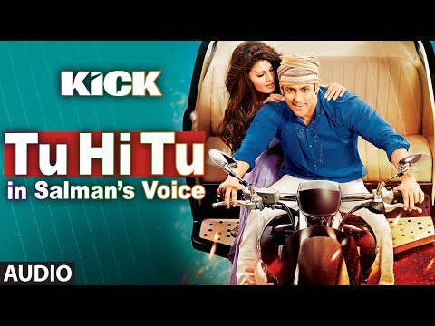 Tu Hi Tu Full Audio Song | Kick | Salman Khan | Himesh Reshammiya...