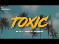 Saii Kay - TOXIC (feat. Jarahn & Uralom Kania) PNG Music 2022