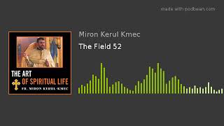 The Field 52