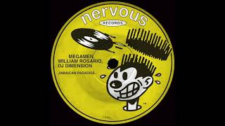 MegaMen, William Rosario, DJ Dimension - Jamaican Paradise