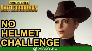 NO HELMET CHALLENGE / PUBG Xbox One X NO HELMET CHALLENGE / PUBG Xbox One X