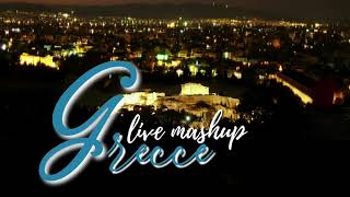 Greece Live Mashup #greece #mashup #music #mix #live