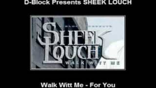 Watch Sheek Louch For You video