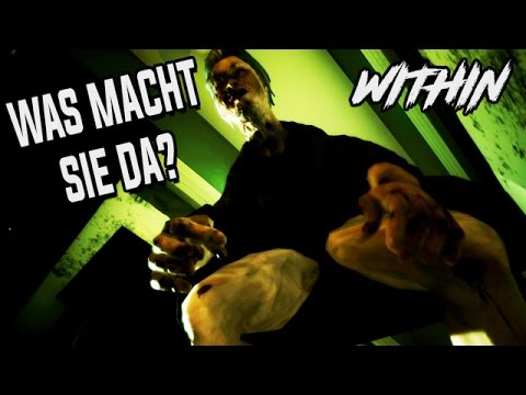 WITHIN Gameplay German Horror Game - Nicht in mein Gesicht !!!