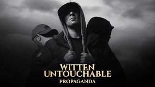 Watch Witten Untouchable Propaganda video