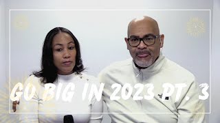 Go Big in 2023 Pt. 3 | NBCI