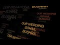 Pakistani wedding video highlights song sohail bushra|