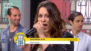 Savanah Eve / Glamorosa - Porto Canal - émission en live du 3 avril 2017