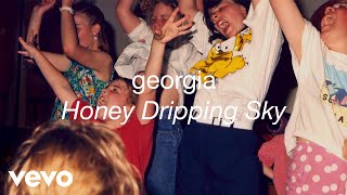 Watch Georgia Honey Dripping Sky video