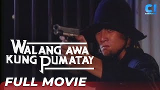 'Walang Awa Kung Pumatay' FULL MOVIE | Robin Padilla, Rita Avila, Conrad Poe | C