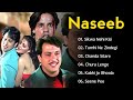 Naseeb Movie All Songs | Hindi Movie Song |  Govinda | Mamta Kulkarni | Jukeebox