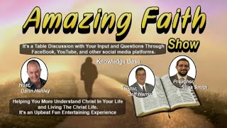 Amazing Faith Show (January 19th, 2021) Topic Repentance