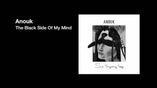 Watch Anouk The Black Side Of My Mind video