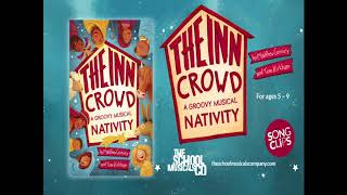 The Inn Crowd Nativity - Song Clips
