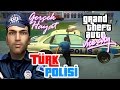 GTA Vice City GERÇEK HAYAT - TÜRK POLİSİ OLDUK!