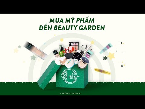 BEAUTY GARDEN – Chốn Mua Sắm Mỹ Phẩm Vạn Người Mê!!!
