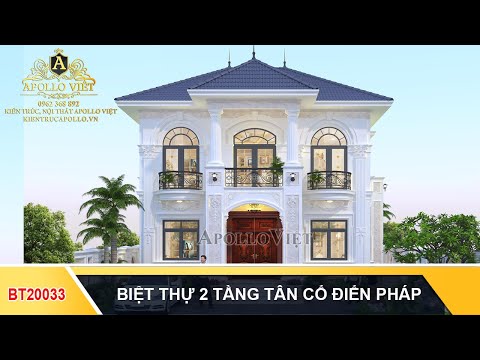 Nhà Biệt Thự 2 Tầng Đẹp thiết kế Phong thủy đẹp hút hồn | Apollo Việt