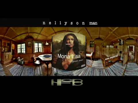 Nellyson Man - Mona Lisa (Official Audio)