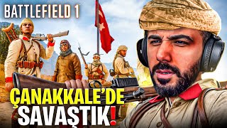 Çanakkale Savaşina Katildim En Gerçekçi̇ Savaş Oyunu Battlefield 1 Barış Can