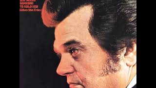 Watch Conway Twitty Ive Just Destroyed The World video