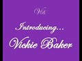 Introducing... Vickie Baker!