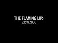 flaming lips cover bohemian rhapsody @ the SXSW Music Fest.