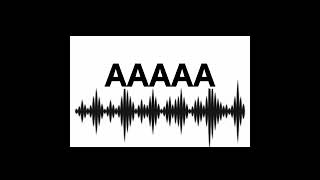 AAAAA sesi | Editde lazim sesler
