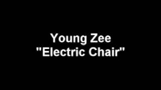 Watch Young Zee Electric Chair video