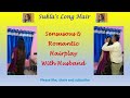 Sukla's long hair - Sensuous and romantic hairplay with husband