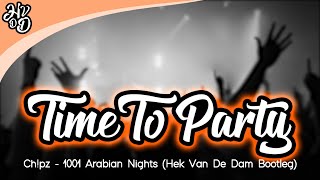 Chipz - 1001 Arabian Nights (Hek Van De Dam Bootleg)