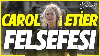 The Walking Dead Carol Peletier Felsefesi