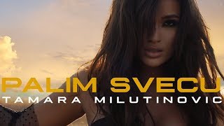 Tamara Milutinovic - Palim Svecu (Official Video) 4K