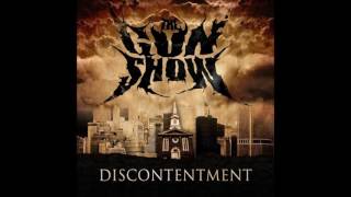 Watch Gun Show Discontentment video