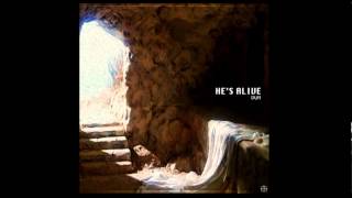 DUR - He's Alive