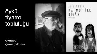 Mahmut Ile Ni̇gar - Aziz Nesin