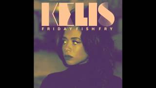 Watch Kelis Friday Fish Fry video