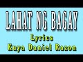 Lahat ng bagay Lyrics by Kuya Daniel Razon