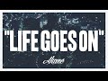 Life goes on / AKANE